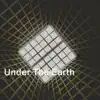 Medicine - Under the Earth - Single